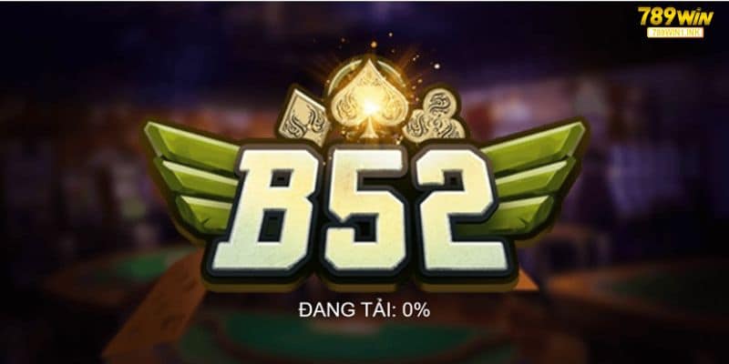 Giới thiệu cổng game B52 đình đám