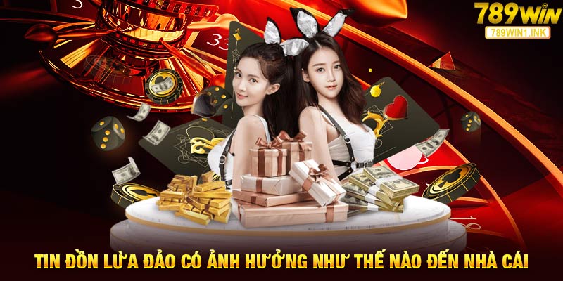 Tin đồn lừa đảo có ảnh hưởng như thế nào đến nhà cái